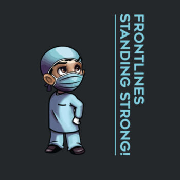 "Frontlines Stand Strong" Mens T-Shirt (Male Nurse) Design